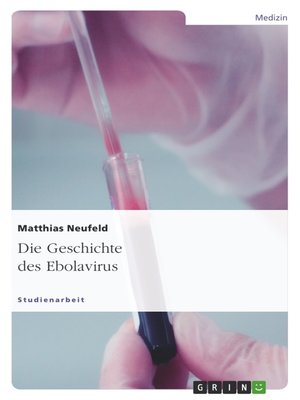 cover image of Die Geschichte des Ebolavirus